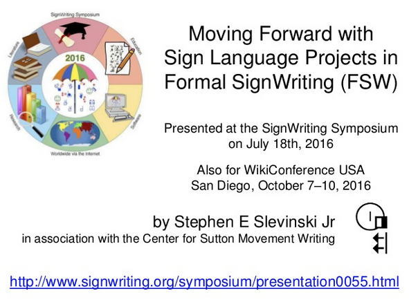 Moving Forward with Sign Language Projects in Formal SignWriting